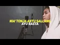 Download Lagu Nia' Tonja Antu Sallang - Ayu Rasta (Cover)|Originaled Song by Tuta