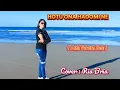 Ria Bria||Cover : HOTU ONA HADOMI NE (Aida Pereira Belo)lagu tetun Timor Leste