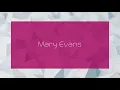 Mary Evans - appearance