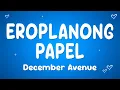 Lagu December Avenue - Eroplanong Papel