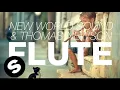 Download Lagu New World Sound \u0026 Thomas Newson - Flute (Original Mix)