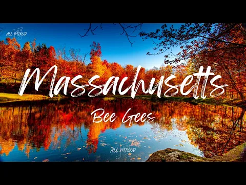 Download MP3 Bee Gees - Massachusetts (Lyrics)