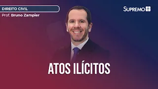 Atos Ilícitos | Prof. Bruno Zampier