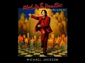 Download Lagu Michael Jackson - Blood On The Dance Floor: HIStory In The Mix (Full Album) - 1997