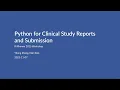 Python for Clinical Study Report and Submission