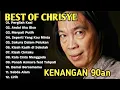 Download Lagu Best Of Chrisye !! Kumpulan lagu CHRISYE Full Album Terbaik Nostalgia - Pergilah Kasih