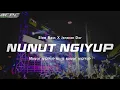 Download Lagu DJ NUNUT NGIYUP || SLOW BASS X JARANAN DOR VIRAL TIK TOK TERBARU 2023 BY KIPLI ID REMIX