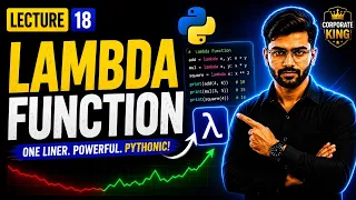 Lecture 18 Python Lambda Function Anonymous Functions Examples Python Full Course 2026