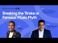 The Truth About Making Money in Music Breaking the Broke or Famous Myth