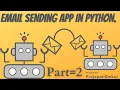 Email sending GUI Application Part 2 in python using Tkinter and SMTP module