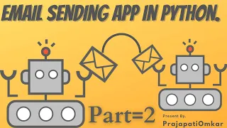 Email sending GUI Application Part 2 in python using Tkinter and SMTP module
