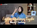Download Lagu ENGKAU SEGALANYA BAGIKU - PANCE F PONDAAG | COVER BY UMIMMA KHUSNA