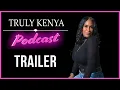 A little teaser for a few episodes Truly KenyaPodcast