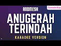 Download Lagu Andmesh - Anugerah Terindah | Karaoke Version (Female Key) MP3