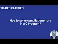 How to solve compilation errors in a C Program