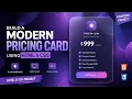 Build a Modern Pricing Card UI Using HTML CSS Glassmorphism Design Responsive Tutorial