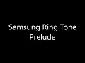 Lagu Samsung ringtone - Prelude
