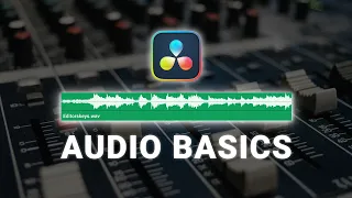davinci resolve audio basics make your videos sound professional beginner guide
