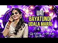 Lagu URI Bayatundi Udala Marri Folk Song dj Naveen In The Mix dj Charan 