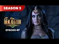 Naagin Drama Serial | Season 3 | EPISODE 47 | Best Drama 2025