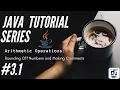 Java Programming Tutorial - 3 1 Rounding Numbers in Java Comments in Java