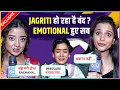 Lagu Sapna, Ganga \u0026 Jojo Get Emotional On Jagriti Off Air, Reacts On TRP Pressure \u0026 Memories From Set