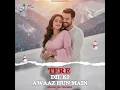 Lagu Tere Dil Ki Awaaz Hoon Main