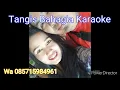 Download Lagu Tangis bahagia Cover Karaoke