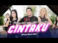 Download Lagu Cintaku (Dalam Sepiku Kaulah Candaku) | Fira Cantika \u0026 Nabila Ft. Bajol Ndanu (Official Music Video)
