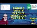 Google Sheets Teacher Markbook Tutorial