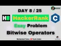 Bitwise Operators in C HackerRank Tasin Coder