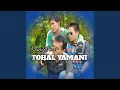 Lagu Tohal Yamani