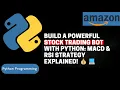 Build a Powerful Stock Trading Bot with Python MACD RSI Strategy Explained