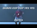 Download Lagu Skibidi bop + Bloody mary    [TikTok Mashup]  ///   subtitulado
