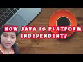 Java Programming 12 - How Java is Platform Independent