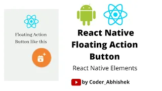 React Native Tutorial Floating Action Button React Native Animated React Native Element 2022-23