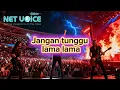 Lagu Jangan tunggu lama lama - Cici paramida - Rock Cover - Netvoice