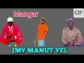 Download Lagu Mangar by JMY Manut Yel ~ South Sudan New Music