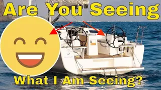 Modern Sailboat Design: Eh? Or Meh? It’s GAME ON but a NO contest, IMO! Ep. 6