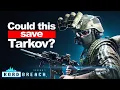 Is it FINALLY Time To Come Back To Tarkov