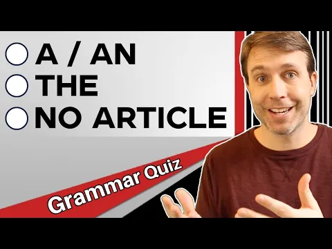 Download MP3 A, AN, THE, or NO ARTICLE | English Grammar Quiz