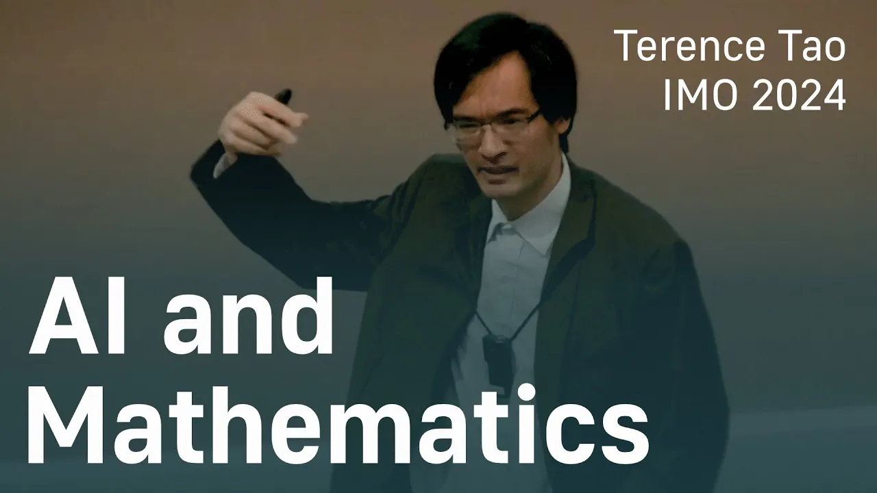 Outline Video Terence Tao at IMO 2024: AI and Mathematics