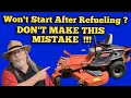 Don t Replace Parts Yet Zero Turn Mower Won t Start After Refueling