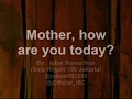 Download Lagu Mother How Are you Today Lyric with Lyric Maywood