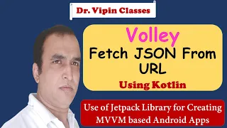 Volley in Android to Fetch JSON Data Volley StringRequest Jetpack Library Dr Vipin Classes