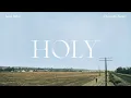 Justin Bieber - Holy ft. Chance The Rapper (Lyrics Video) New Song 2020