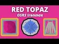 Red Topaz Guide - OSRS Ironman Legends Quest Item Requirement
