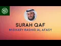 Download Lagu Best Quran Recitations - Sura QAF (Mishary Rashid Al-Afasy)