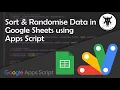 Sort Data in Google Sheets using Google Apps Script