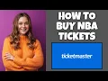 How To Buy NBA Tickets On Ticketmaster Ticketmaster Tutorial
